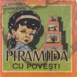 Dr. Eugene Chadbourne - Piramida Cu Povești