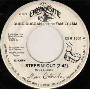 Dugg Duggan And The Family Jam - Steppin' Out / You