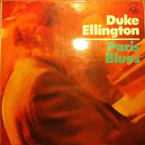Duke Ellington - Paris Blues