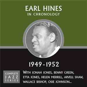 Earl Hines - In Chronology - 1949-1952
