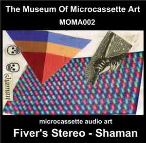 Fiver's Stereo - Shaman