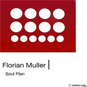 Florian Muller - Soul Plan