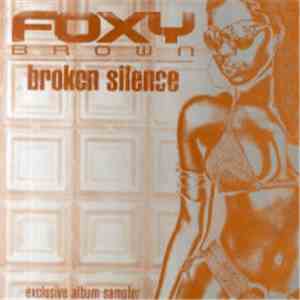 Foxy Brown - Broken Silence