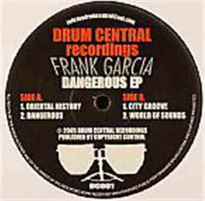 Frank Garcia - Dangerous EP