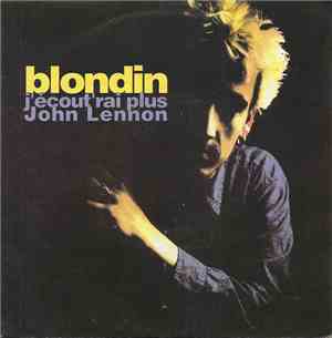 Fred Blondin - J'Ecout'Rai Plus John Lennon