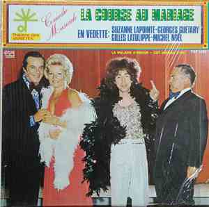 Georges Guétary - Suzanne Lapointe - Gilles Latulippe - Michel Noël - La C ...