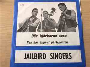 Jailbird Singers - Där Björkorna Susa