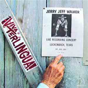 Jerry Jeff Walker - Viva Terlingua