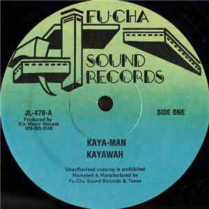 Kayawah - Kaya-Man