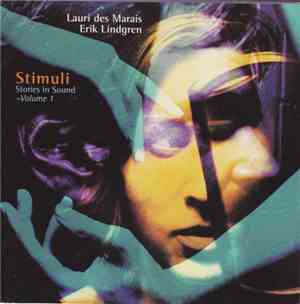 Lauri des Marais, Erik Lindgren - Stimuli - Stories In Sound Volume 1