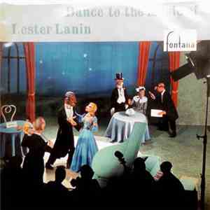 Lester Lanin and his Orchestra - Dance To The Music Of Lester Lanin