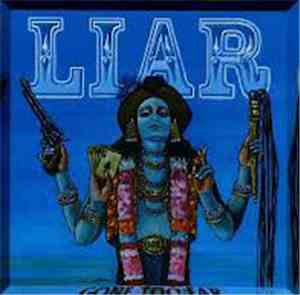 Liar - Gone Too Far
