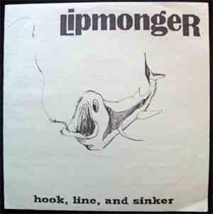 Lipmonger - Hook, Line, And Sinker