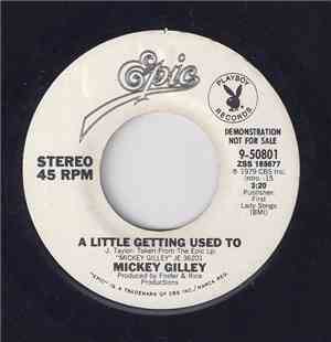 Mickey Gilley - A Little Getting Used To