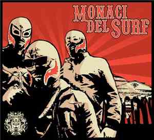 Monaci Del Surf - Monaci Del Surf