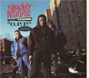 Naughty By Nature - O.P.P.