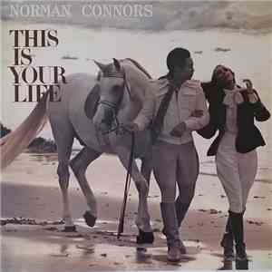 Norman Connors & The Starship Orchestra - This Is Your Life