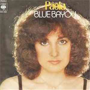 Paola  - Blue Bayou