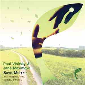Paul Vinitsky & Jane Maximova - Save Me