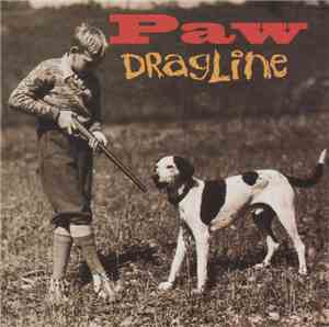 Paw - Dragline