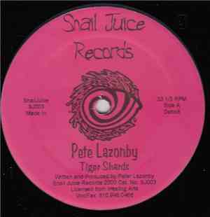 Pete Lazonby / Monty Rushmore - Tiger Shards / Fixation