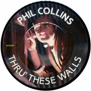 Phil Collins - Thru' These Walls
