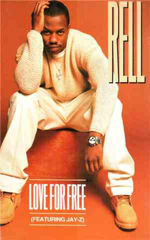 Rell - Love For Free