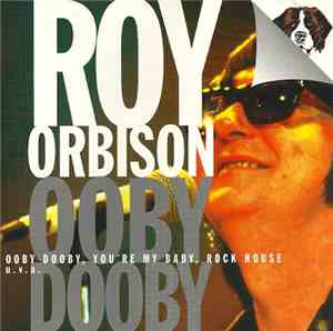 Roy Orbison - Ooby Dooby