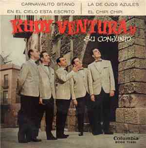 Rudy Ventura Y Su Conjunto - Carnavalito Gitano