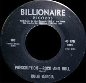 Rulie Garcia - Candy Is Dandy / Prescription Rock And Roll