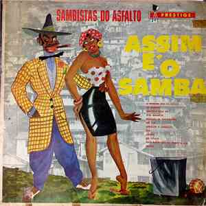 Sambistas Do Asfalto - Assim É O Samba