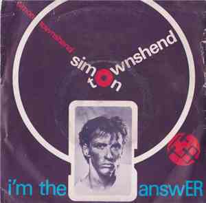 Simon Townshend - I´m The Answer