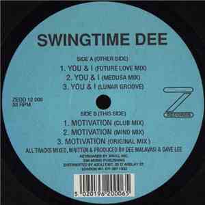 Swingtime Dee - You & I / Motivation