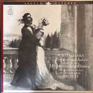 Tchaikovsky, Carlo Maria Giulini, Philharmonia Orchestra - Romeo And Juliet ...