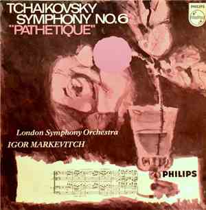 Tchaikovsky, The London Symphony Orchestra, Igor Markevitch - Symphony No. ...