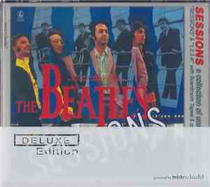 The Beatles - Sessions (A Collection Of Unreleased Albums)