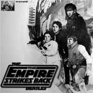 The Beatles - The Empire Strikes Back