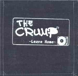 The Crump - Leave Home