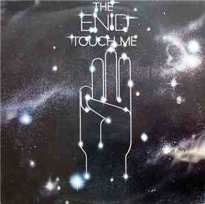 The Enid - Touch Me