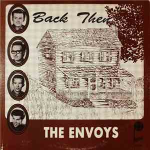 The Envoys  - Back Then