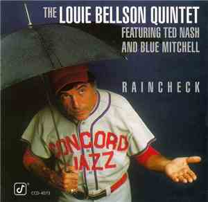 The Louie Bellson Quintet Featuring Ted Nash And Blue Mitchell - Raincheck