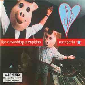 The Smashing Pumpkins - Earphoria