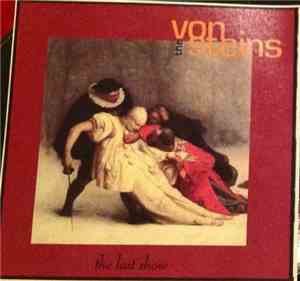 The Von Steins - The Last Show