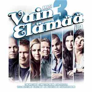 Toni Wirtanen, Samuli Edelmann, Paula Vesala, Vesa-Matti Loiri, Elastinen, ...