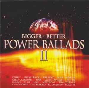 Various - Bigger - Better Power Ballads II