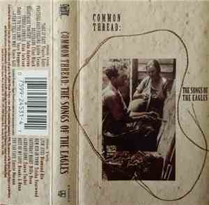 Various - Common Thread: The Songs Of The Eagles