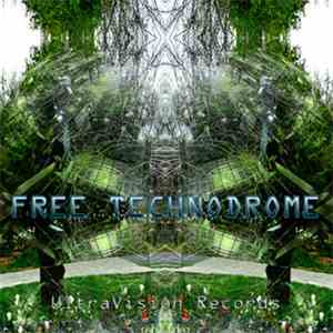 Various - Free Technodrome