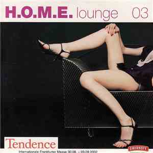 Various - H.O.M.E. Lounge 03