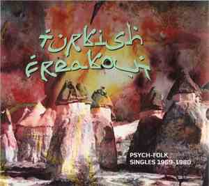 Various - Turkish Freakout (Psych-Folk Singles 1969-1980)