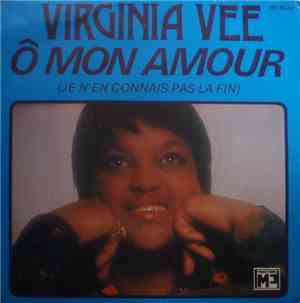 Virginia Vee - Ô Mon Amour / We've Got To Learn